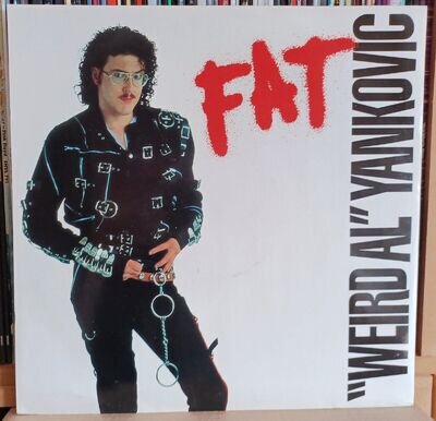 (43) "Weird Al" Yankovic - Fat 12"