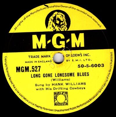 SUPERB HANK WILLIAMS 78 LONG GONE LONESOME BLUES / HALF AS MUCH UK MGM 527 E