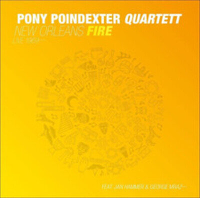 Pony Poindexter Quartett New Orleans Fire: Live 1969 (Vinyl) 12" Album