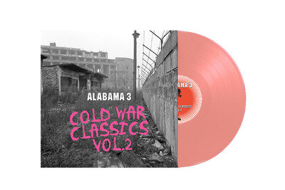 Alabama 3 - Cold War Classics Vol. 2 [VINYL]