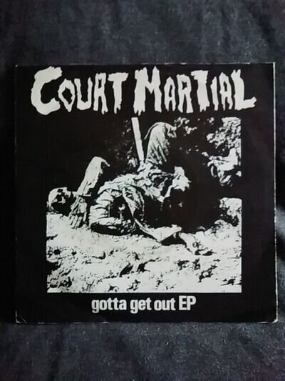 COURT MARTIAL . GOTTA GET OUT EP 7" 1982 UK RIOT CITY RECS