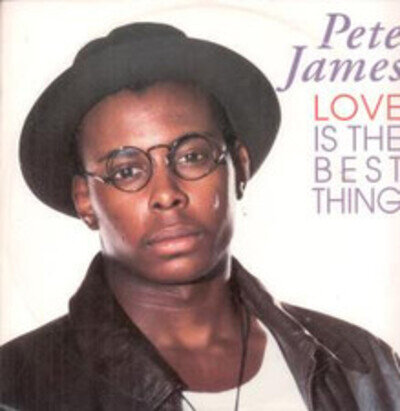 Pete James Love Is the Best Thing 12" vinyl UK Full Impact extended club mix b/w