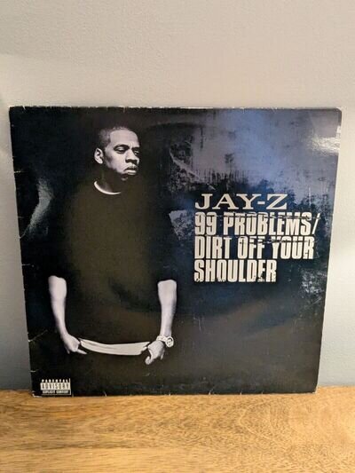 Jay Z 99 Problems/Dirt Off Your Shoulder Vinyl Record