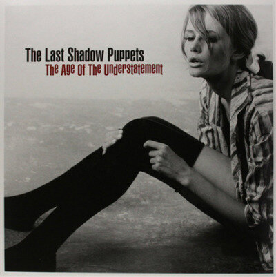 The Last Shadow Puppets The Age of the Understatement (Vinyl) 12" Album
