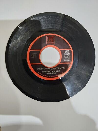 Reparata &The Delrons 'Saturday Night Didn't Happen' 7” Single Vinyl Record
