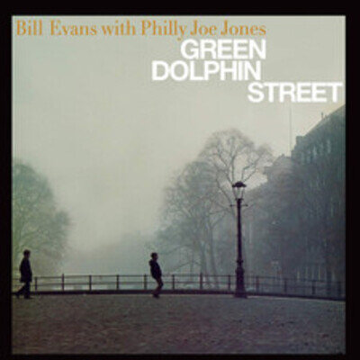 Bill Evans with Philly Joe Jones Green Dolphin Street (Vinyl)
