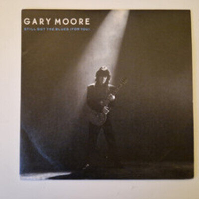 Gary Moore - Still Got The Blues For You, 1990 vinyl single, NM/NM