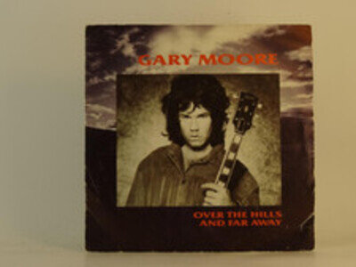 GARY MOORE OVER THE HILLS AND FAR AWAY (58) 2 Track 7" Single Picture Sleeve TEN