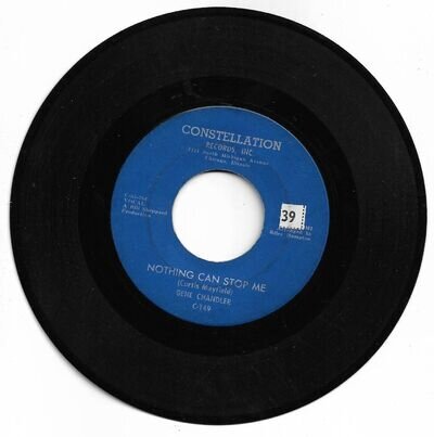 GENE CHANDLER - NOTHING CAN STOP ME - CONSTELLATION - VG+