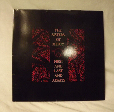 The Sisters Of Mercy ‎– First And Last And Always. Vinyl LP Gatefold sleeve 1985