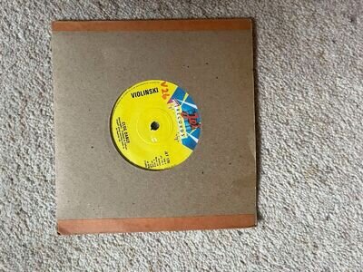 VIOLINSKI-CLOG DANCE/TIME TO LIVE - RARE 7" VINYL W/ GENERIC SLEEVE