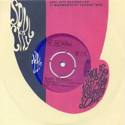 ALLEN TOUSSAINT WE THE PEOPLE /TEQUILLA UK SOUL CITY 60s NEW ORLEANS SOUL