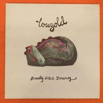 Lowgold -Beauty Dies Young- Nude Records - 7” 2000
