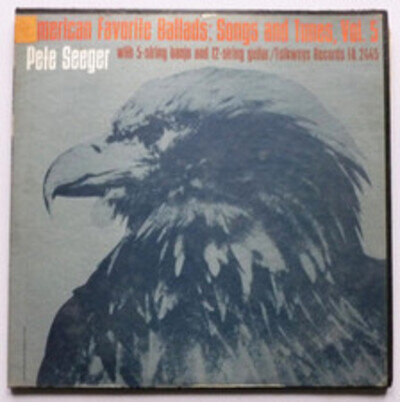 Pete Seeger American Favorite Ballads Songs & Tunes Vol 5 LP Folkways FA2445 VG/