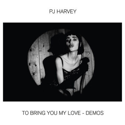 PJ Harvey To Bring You My Love - Demos (Vinyl) 12" Album