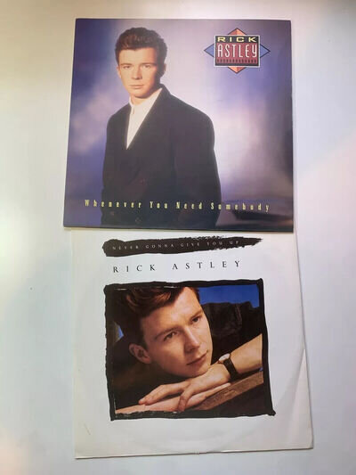 Rick Astley Whenever You Need Somebody LP & Never Gonna Give You Up 12” Single