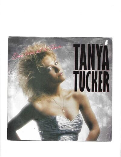 TANYA TUCKER – One Love At A Time – 7-inch Single