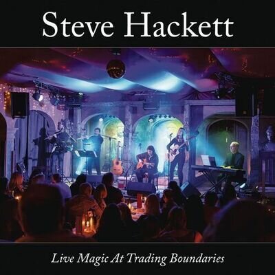 Steve Hackett : Live Magic at Trading Boundaries VINYL 12" Album 2 discs (2025)