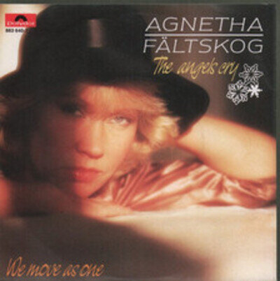 Agnetha Fältskog Angels Cry / We Move As One 7" vinyl Netherlands Polydor 1985