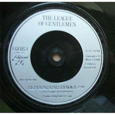 LEAGUE OF GENTLEMEN HEPTAPARAPARSHINOKH 7" 1980 (ROBERT FRIPP) UK