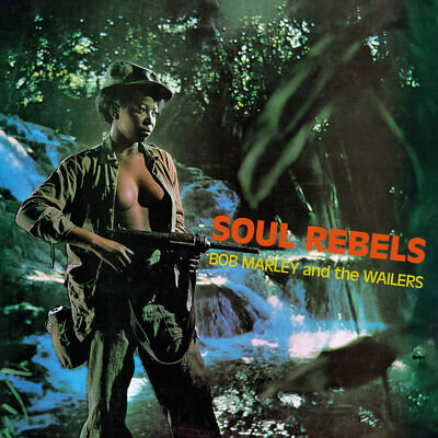 Bob Marley and The Wailers Soul Rebels (Vinyl)