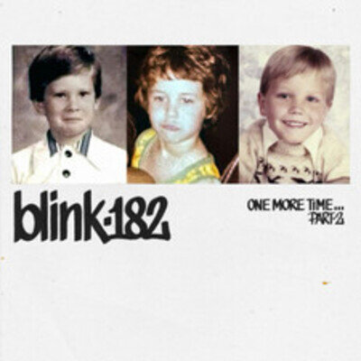Blink-182 : One More Time... Part 2 VINYL 12" Album Coloured Vinyl (Limited