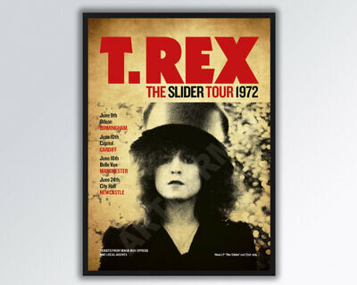 T.Rex Marc Bolan REIMAGINED The Slider 1972 UK Tour Poster A3 size.