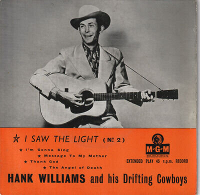 HANK WILLIAMS I saw the light No.2 MGM EP 608