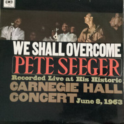 "We Shall Overcome" - Pete Seeger | 1963 UK LP CBS Mono Album | BPG 62209