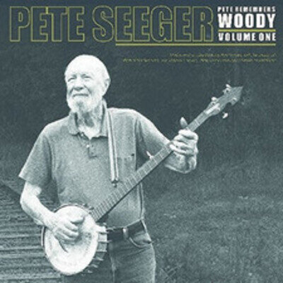 Pete Seeger Pete Remembers Woody - Volume 1 (Vinyl) 12" Album