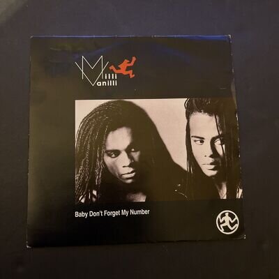 Milli Vanilli – Baby Don't Forget My Number - 7” Single - Ex / Ex - B 12