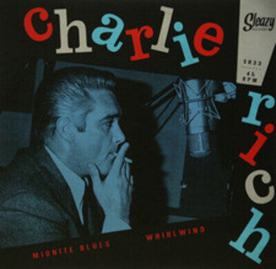 Charlie Rich Midnite Blues/Whirlwind (Vinyl) 7" Single