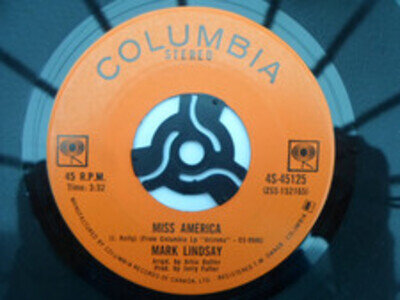 Mark Lindsay Miss America 7" Columbia 4S45125 EX 1970s Canadian pressing, Miss A