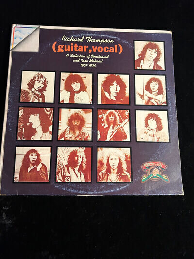 RICHARD THOMPSON GUITAR VOCAL A COLLECTION OF UNRELEASED AND RARE MATERIAL VINYL