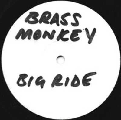 Brass Monkey - Big Ride (12", W/Lbl) (Very Good (VG)) - 3522539039