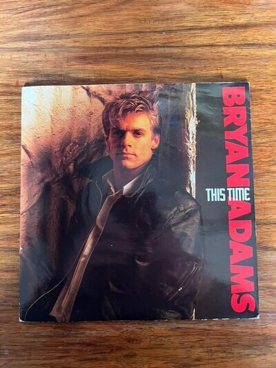 Bryan Adams - This Time - 7" Single - Ex/ex - (B6)
