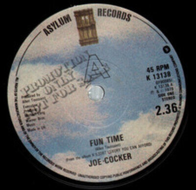Joe Cocker Fun Time 7" vinyl UK Asylum 1978 Promo stamped label b/w i can't say