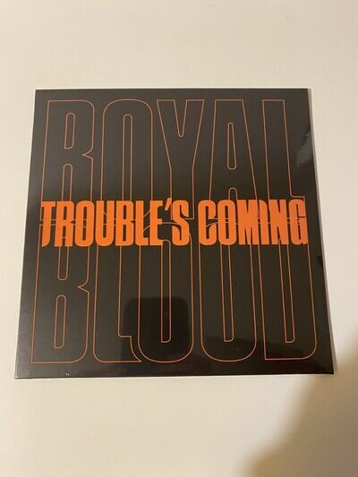 Royal Blood - Trouble's Coming - 7" Vinyl Single Record - Sealed
