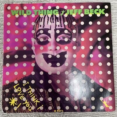 Jeff Beck Wild Thing / Gets Us In The End 7" Single Vinyl Record Epic – A 7271