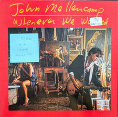 John Cougar Mellencamp Whenever We Wanted Vinyl Record EX/VG 510151 1991