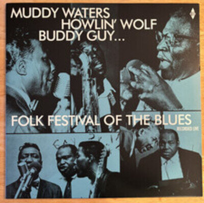Muddy Waters, Howlin’ Wolf, Buddy Guy