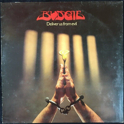 BUDGIE DELIVER US FROM EVIL 12'' VINYL ALBUM RCA RCALP6054 1982 UK FIRST PRESS