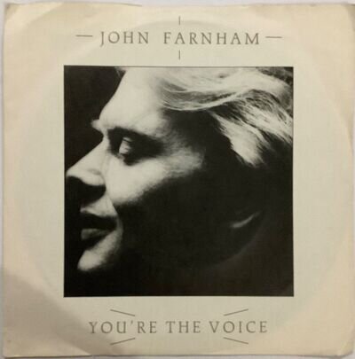 JOHN FARNHAM YOU'RE THE VOICE 7" SINGLE VG+/VG+