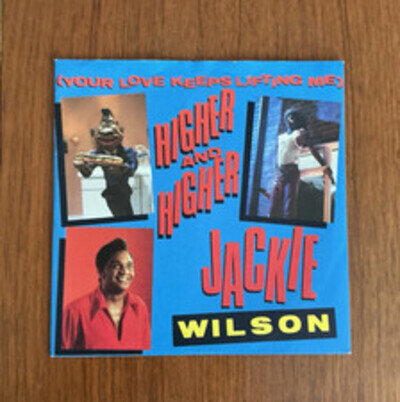 Jackie Wilson 7" vinyl Single 'Your Love Keeps Lifting Me' 'Higher and Higher'