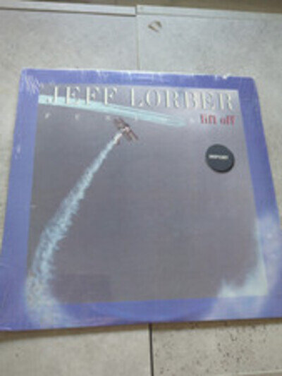 Jeff Lorber Fusion - Lift Off Vinyl LP USA 1985