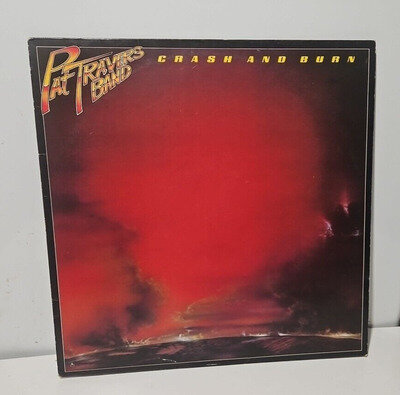 Pat Travers Band, Crash And Burn Pre Owned, 12" Vinyl LP