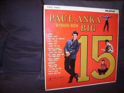 Paul Anka Sings His Big 15 UK Columbia 33SX 1282 (Orig Green + Gold Labs) (VG)