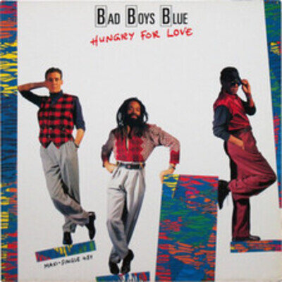 Bad Boys Blue - Hungry For Love, 12", (Vinyl)