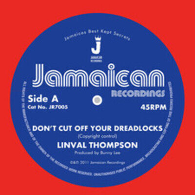 Linval Thompson Don't Cut Off Your Dreadlocks (Vinyl) 7" Single