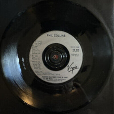 PHIL COLLINS - AGAINST ALL ODDS 7” VINYL 1984